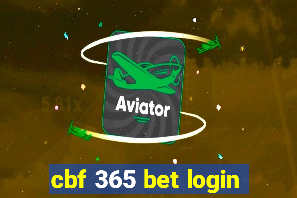 cbf 365 bet login